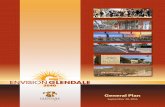 Envision Glendale 2040 General Plan - August 2016 · The Envision Glendale 2040 General Plan is a long‐range, comprehensive, community‐driven expression of the future vision for