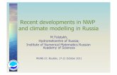 Recent developments in NWP and climate modelling in Russia · SL-AV model Semi-Lagrangian vorticity-divergence dynamical core of own development, ALADIN/LACE parameterizations. Mire