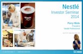Nestlé · June 3rd & 4th, Boston Nestlé Investor Seminar 2014 Out-of-home in the US Restaurants represent 58% dollar share with 60% of sales represented by top 500 chains Economic