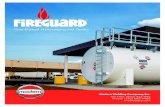 Fire-Rated Aboveground Tanks · Built to UL Standards Lightweight Thermal Insulation • Unique feature that helped Fireguard® exceed the UL 2-hour fire test • Sufficiently porous