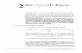 2 Signal Processing Fundamentals - uc.pt · 2 Signal Processing Fundamentals We can’ t hope to cover all the important details of one- and two- dimensional signal processing in