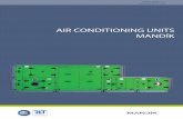 AIR CONDITIONING UNITS MANDÍK · EN 13053 – Ventilation of buildings – Air conditioning units – Evaluation and implementation unit’s elements and parts EN 13779 – Ventilation