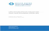 A SMART CARD ALLIANCE MOBILE & NFC COUNCIL WHITE … · This white paper was developed by the Smart Card Alliance Mobile and NFC Council to provide an educational resource on HCE.