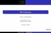 Web Architecture - Central New Mexico Community College · \PHP archive") without the necessity of deploying system wide changes to the PHP con guration. The Compser4 project also