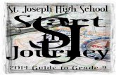 St. Joseph High School Start - Greater Saskatoon Catholic .... Joseph... · St. Joseph High School. In TGG, students will have the opportunity to build relationship with peers, attend