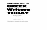 GREEK WRITERS TODAY - Authors · arise again. The burden of Greek antiquity is such that we are obliged, today, to talk of ‘modern Greek literature’ and ‘modern Greek writers’