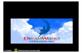 11/15/2006 PDI/DreamWorks Animation 20061 · 2012-04-16 · 11/15/2006 PDI/DreamWorks Animation 200611 The business Initial $250,000 investment [about $600,000 in 2005 dollar adjusted