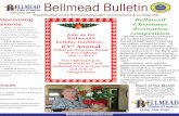 Upcoming Bellmeadbellmeadchamber.com/wp-content/uploads/2013/12/Jan14Bulletin.pdf · the 2013 Bellmead Christmas decoration contest to Dec. 15. The residential winners will have a