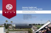 Intensive English and University Pathways Programs...60 undergraduate majors, more than 50 graduate programs and complete our Intensive English Program go on to enroll as full-time