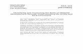SINGAPORE STANDARD ON AUDITING (REVISED) Identifying and ... · Singapore Standard on Auditing (SSA) 315 (Revised), “Identifying and Assessing the Risks of Material Misstatement