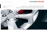 World class production thanks to latest technologies · World class production thanks to latest technologies Competence for automotive production ... your focus is on these values