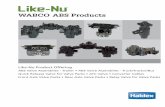 Valve Assemblies - Truck/Tractor/Bus WABCO ABS Products · ABS WABCO PRODUCTS FOR TRUCK, TRACTOR BUS AND TRAILER APPLICATIONS L20727 US Rev. 10/18 2.5M ALP Printed In The USA Should