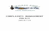 COMPLAINTS MANAGEMENT POLICY - Okhahlamba Local …€¦  · Web viewCOMPLAINTS MANAGEMENT POLICY. 2018/19. INTRODUCTION . 1.(1) Okhahlamba Local Municipality is committed to achieving