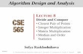 Algorithm Design and Analysis CSE 565sxr48/cse565/fall11/lecture-notes/... · Divide and Conquer (Karatsuba’s algorithm): • To multiply two 𝑛-digit integers: – Perform three