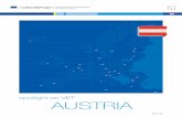 Spotlight on VET Austria · 2018-07-02 · spotlight on VET. Austrian vocational education and training (VET) ranks high, as demonstrated by its differentiated offer and high attractiveness: