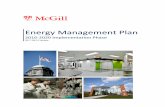 2016-2020 Implementation Phase - McGill University · McGill uses more energy per square foot compared to peer institutions in Canada but compares favourably in terms of greenhouse