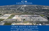 FORT BEND CENTER - Capital Retail Properties · Fort Bend Center is a Kroger Signature anchored center located at the NEC of Highway 6 & Bissonnet. The Shopping Center has approx.