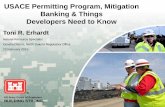 USACE Permitting Program, Mitigation Banking & Things … · 2016-03-09 · US Army Corps of Engineers BUILDING STRONG ® USACE Permitting Program, Mitigation Banking & Things Developers
