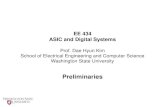 EE 434 ASIC and Digital Systemsee434/Handouts/Misc-VLSI.pdfASIC and Digital Systems Prof. Dae Hyun Kim ... Washington State University Preliminaries . Physical Design Automation of