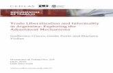 Trade Liberalization and Informality in Argentina ... · between trade reforms and labor informality in Argentina through simple correlations, and we iden-tify some of the mechanisms