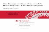 The Transformation of Colorado’s Developmental Education … · THE TRANSFORMATION OF COLORADO’S DEVELOPMENTAL EDUCATION PROGRAM: STUDENT OUTCOMES This is one of two reports being