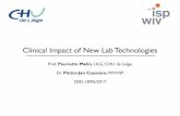 Clinical Impact of New Lab Technologies - WIV-ISP · Clinical Impact of New Lab Technologies Prof. Pierrette Melin, ULG, CHU de Liège Dr. Pieter-Jan Ceyssens, WIV -ISP SSID, 18/05/2017