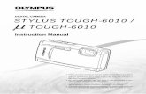 STYLUS TOUGH-6010 / μ TOUGH-6010 Instruction …cs.olympus-imaging.jp/.../manual/mju/man_mjutough6010_e.pdfDIGITAL CAMERA STYLUS TOUGH-6010 / μ TOUGH-6010 Thank you for purchasing