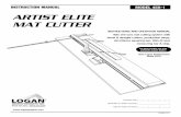 MODEL 450-1 ARTIST ELITE MAT CUTTER - Framers Corner Operators Manual.pdf · Instruction Manual Artist Elite Mat Cutter Model 450-1 Logan Graphic Products Inc., 1100 Brown Street,
