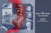 THE INVASION - Silva Screen Records · ‘The Invasion’ was an 8-part Doctor Who story made and transmitted in 1968. Written by Derrick Sherwin (from a story by Kit Pedler) it starred