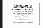 OBSERVATIONS ON PETROLEUM PRODUCT SUPPLY · 2006-02-28 · observations on petroleum product supply asupplement to the npc reports: u.s.petroleumproduct supply– inventory dynamics,