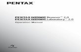 Operation ManualThank you for purchasing the PENTAX Digital Camera. This is the manual for “PENTAX PH OTO Browser 2.0” and “PENTAX PHOTO Laboratory 2.0”, software for your
