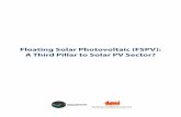 Floating Solar Photovoltaic (FSPV): A Third Pillar to Solar PV … · 2020-02-04 · 3 Floating Solar Photovoltaic (FSPV): A Third Pillar to Solar PV Sector? Disclaimer The Energy