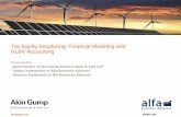Tax Equity Structuring, Financial Modeling and HLBV Accounting · Tax basis starts with the sum of the cash and basis of property (generally, at cost) that the partner contributes