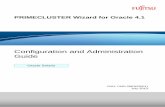 Configuration and Administration Guide · 2 Install PRIMECLUSTER Wizard for Oracle Install PRIMECLUSTER Wizard for Oracle 3 Install and configure Oracle software Install and configure