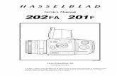 Service Manual - corect.net · 09/98 Introduction of the Hasselblad 202FA 13/99 Modified parts - 200 series cameras 01/00 New CD-ROM - Version 1.2 14/00 Discontinued parts - 200 series