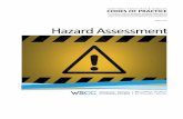 Hazard Assessment · 2017-04-05 · NORTHWEST TERRITORIES & NUNAVUT CODES OF PRACTICE In accordance with the Northwest Territories Safety Act and Occupational Health and Safety Regulations;
