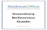 Inventory Reference Guide - SedonaOffice · The inventory is valued at an average cost, weighted by quantity (inventory cost = average unit cost * quantity). Each warehouse may have