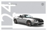 FIAT 124 SPIDER - Auto-Brochures.comPage 6 Page 7 6 FIAT® 124 Spider Lusso shown in Bianco Gelato. 7 THE TRUE SPORTS CAR IS BACKWith its thrilling airplane parachute-drop introduction