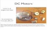 DC Motorscs5968/2009/slides/motors.pdf · 2010-08-09 · Controlling a Motor Arduino board gnd pin 9 +5V +5V M DC motor TIP120 500 1N4001 (green-brown-brown) Can control speed of
