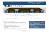 General /Medical Office Space For Lease · Pre-Leasing “build to suit” general or medical office space Proposed completion is early 2019 Property Highlights • Exterior will