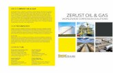 ZERUST OIL & GAS · ZERUST OIL & GAS WORLDWIDE CORROSION SOLUTIONS Zerust Oil & Gas, a division of Northern Technologies International Corpora-tion (NTIC), is the world’s largest
