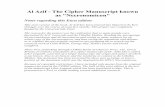Al Azif - The Cipher Manuscript known as 'Necronomicon' Azif - The Necronomicon.pdfas "Necronomicon" Notes regarding this Etext edition This etext version of the book, Al Azif has