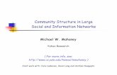 Community Structure in Large Social and Information Networksmmahoney/talks/communities0308.pdf · • links to a “seed” node w, chosen uniformly at random. • selects x “outlinks”