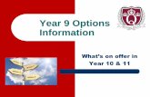 Year 9 Options Information - queens.herts.sch.uk · 9DF Mr Swift Thur 17th March 9NE Ms Besse Fri 11th March 9NI Mr Sutherland Wed 16th March ... entertainment and digital media industries.