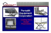 Pentalift Equipment Corporation · Mechanical Fallsafe. – Legs prevent deck from descending below dock level under a fallsafe situation. Fallsafe - where there is a load on the