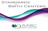 STANDARDS-2017 Layout 1 · The birth center considers the needs of the childbearing community, including regulatory requirements and available resources, in developing services and