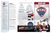 2019-20 NCHC Brochure2 · 2019-08-30 · Colorado College Colorado Springs, CO 472,688 2,298 Tigers Black & Gold The Broadmoor World Arena (7,380 ... including a Fan Fest, NCHC Awards