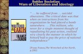 Settler Societies: Wars of Liberation and Ideology · Bissau, Cape Verde Islands, Angola) considered an ‘overseas province’ - knew several migrations ‘settlers’, large group