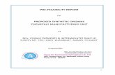 Pre-Feasibility Report Final · 2019-07-01 · 0 PRE-FEASIBILITY REPORT for PROPOSED SYNTHETIC ORGANIC CHEMICALS MANUFACTURING UNIT of M/s. COSMIC PIGMENTS & INTERMIDIATES (UNIT-II)