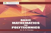 BASIC MATHEMATICS · BASIC MATHEMATICS FOR POLYTECHNIC By Dr. N.R. Pandya Principal (I/C) Government Polytechnic, Kheda (Kapadwanj) Gujarat An ISO 9001:2008 Company …
